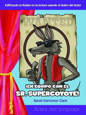cover image of En equipo con el Sr. Supercoyote (Teaming with Mr. Cool!)